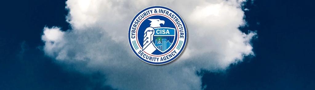 Credit: Cybersecurity and Infrastructure Security Agency (CISA)
